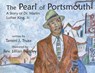 The Pearl of Portsmouth: A Story of Dr. Martin Luther King, Jr. - TRUAX,  Tammi J. - 9781958669068