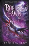 Rogue's Pawn - Jeffe Kennedy - 9781958679531
