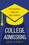College Admissions - Beth Pickett - 9781958714560