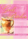 God's Pitcher And Other Spiritual Thoughts - Gloria Baird - 9781958723920