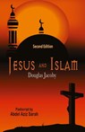 Jesus and Islam-Second Edition - Douglas Jacoby - 9781958723951