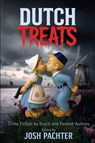 Dutch Treats - Josh Pachter - 9781958727133