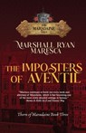 The Imposters of Aventil - Marshall Ryan Maresca - 9781958743607