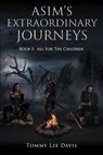 Asim's Extraordinary Journeys - DAVIS,  Tommy Lee - 9781958751107
