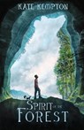 Spirit of the Forest - Kate Kempton - 9781958754047