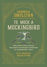 To Mock a Mockingbird: And Other Logic Puzzles Including an Amazing Adventure in Combinatory Logic - Raymond M. Smullyan - 9781958823026