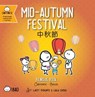 Mid-Autumn Festival - Cantonese - Lacey Benard - 9781958833483