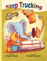 Keep Trucking - Raven Howell - 9781958842515