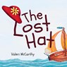 The Lost Hat - Valeri McCarthy - 9781958842560