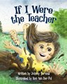 If I Were the Teacher - Ron Van Der Pol - 9781958848289
