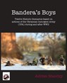 Bandera's Boys: Twelve Historic Scenarios and Background Material About the Ukrainian Insurgent Army (UPA) During and After WWII - Adrian Mandzy - 9781958872246