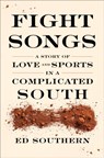 Fight Songs - Ed Southern - 9781958888087
