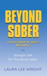 Beyond Sober - Laura Lee Wright - 9781958889510