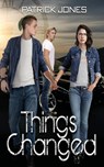 Things Changed - Patrick Jones - 9781958901052