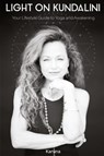 Light on Kundalini - Karuna - 9781958921623