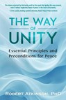 The Way of Unity - Robert Atkinson - 9781958921722