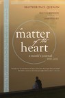 A Matter of the Heart - Paul Quenon - 9781958972410