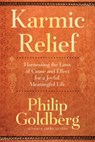 Karmic Relief - Philip Goldberg - 9781958972991
