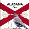 Alabama Facts: Interesting Facts About Alabama - Mimi Jones - 9781958985212