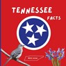 Tennessee Facts: Interesting Facts About Tennessee - Mimi Jones - 9781958985595