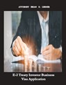 E-2 Treaty Investor Business Visa Application - Brian Lerner - 9781958990179