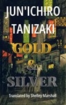 Gold & Silver - Shelley Marshall - 9781959002031