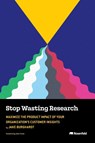 Stop Wasting Research - Jake Burghardt - 9781959029991