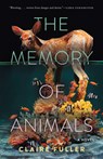 The Memory of Animals - Claire Fuller - 9781959030577