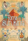 Tomb of the Sun King - Jacquelyn Benson - 9781959050193