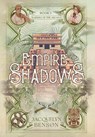 Empire of Shadows - Jacquelyn Benson - 9781959050216