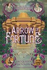 Arrow of Fortune - Jacquelyn Benson - 9781959050278