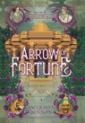 Arrow of Fortune - Jacquelyn Benson - 9781959050292
