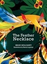 The Feather Necklace - Brian Mulcahey - 9781959096894