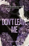 Don't Leave Me - Eden Emory - 9781959187042