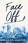 Face Off (Special Edition) - Teagan Hunter - 9781959194712