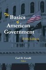 The Basics of American Government - Carl Cavalli - 9781959203117