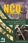 NCO School - Daniel K. Elder - 9781959203148