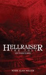 Hellraiser - Mark Alan Miller - 9781959205746