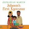 Jaheem's First Kwanzaa - Zephaniah Martin - 9781959223825