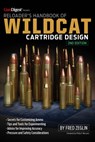 Reloader's Handbook of Wildcat Cartridge Design - Fred Zeglin - 9781959265078