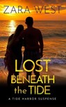 Lost Beneath the Tide - Zara West - 9781959318156