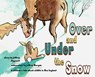 Under and Over the Snow - Jeffrey Zygmont - 9781959341000
