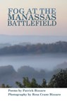 Fog at the Manassas Battlefield - Resa Crane Bizzaro - 9781959346012