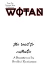 The Teutonic Way: Wotan - Kveldulf Gundarsson - 9781959350118