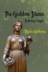 The Goddess Iðunn - Maria Kvilhaug - 9781959350149