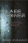 Blade Honer - Maria Kvilhaug - 9781959350217