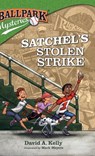 Satchel's Stolen Strike - David A Kelly - 9781959378075