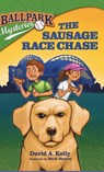 The Sausage Race Chase - David A Kelly - 9781959378198