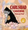 MOUSE Visits Carlsbad Caverns National Park - Tricia Gardella - 9781959412731
