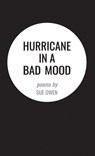 Hurricane in a Bad Mood - Sue Owen - 9781959569176